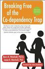 Breaking Free of the Co-Dependency Trap by Janae B. Weinhold (English) Paperback