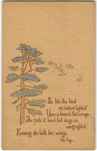 "SEI WIE DER VOGEL" Victor Hugo Gedicht Kunsthandwerk 1911 Chicago antike Postkarte - Bild 1 von 2