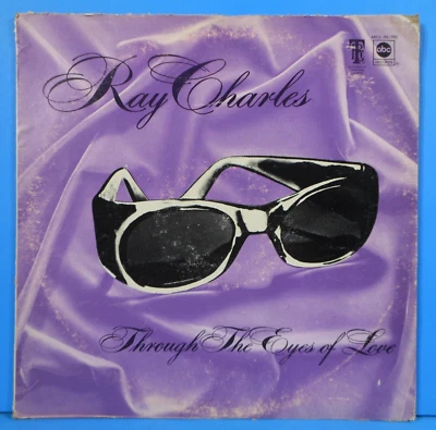 RAY CHARLES THROUGH THE EYES OF LOVE LP 1972 ORIGINAL PRESS G+/VG!!A - Image 1 of 4