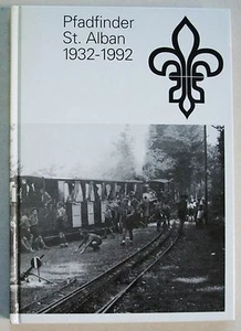 Pfadfinder St Alban 1932-1992 éd Cratander 1992 - Imagen 1 de 1