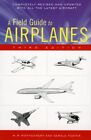 Field Guide To Airplanes Of North America Paperback By Montgomery M R Fo