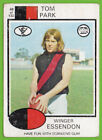 1975 AFL VFL SCANLENS FOOTBALL CARD - 68 Tom PARK (ESSENDON) TAN BACK [Exce]