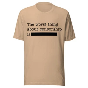 Camiseta Anticensura - Camiseta Unisex con Diseño de Cotización Redactada | Texto Negro  - Imagen 1 de 6