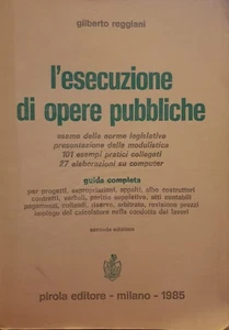 B374M932 L'esecuzione di opere pubbliche / Gilberto Reggiani - Picture 1 of 1