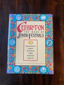 Celebration The Book of Jewish Festivals 1989 HC W/DJ and Plastic Cover - Imagen 1 de 16