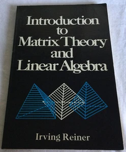 Introduction To Matrix Theory & Linear Algebra by Irving Reiner 1971 Trade PB - Bild 1 von 7