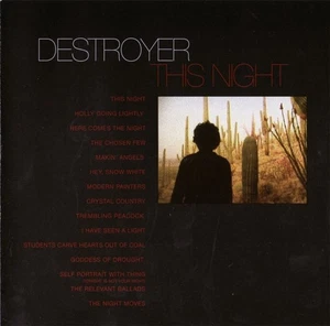 Destroyer - This Night READ DESCRIPTION (CD, Album) (Good Plus (G+)) - Foto 1 di 5