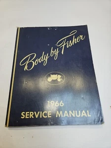 Vintage Oem Factory 1966 Body by Fisher Service Manual GM Chevrolet Pontiac Olds - Picture 1 of 15