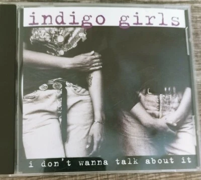Indigo Girls - I Don't Wanna Talk About It (CD Single 1994) Foto 1 de 3