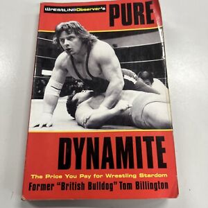 VINTAGE WRESTLING BOOK PURE DYNAMITE TOM BILLINGTON BRITISH BULLDOG WWF WRESTLE