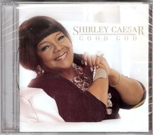 SHIRLEY CAESAR - Good God - New Sealed Gospel CD 12 tracks, 61 minutes - Picture 1 of 2