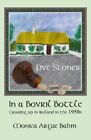 Five Stones in a Bovril Bottle: Growing up in Ireland in the 195