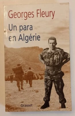 Un para en Algérie, René Collard - Georges Fleury  - Grasset – 2000 - Djebels - Photo 1/3