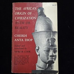 1974 African Origin of Civilization Myth of Reality Cheikh Anta Diop PB Book  - Foto 1 di 9