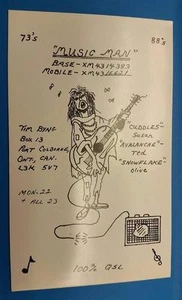 CB RADIO QSL Trading Card - MUSIC MAN - TIM BYNG - PORT CALBORNE ONTARIO CANADA - Bild 1 von 1