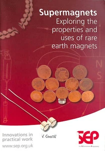 Supermagnets: Exploring the Properties and uses of Rare Earth magnets - Picture 1 of 1