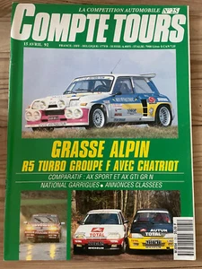MAGAZINE COMPTE TOURS N°25 AVRIL 1992 RALLYE GRASSE ALPIN R5 TURBO AX SPORT GTi  - Picture 1 of 2