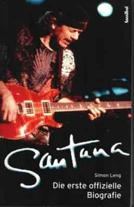 Santana.Die erste offizielle Biografie Simon Leng Paperback - Picture 1 of 1