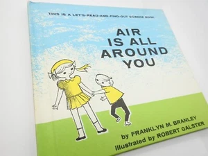 Vintage 1962 Air Is All Around You Branley Let's Read and Find Out Science Book - Imagen 1 de 11