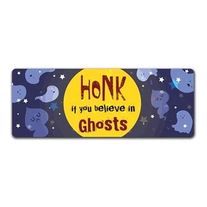 Magnet Me Up Honk If You Believe in Ghosts, 3x8" Halloween Auto Magnet, Hergestellt in den USA - Bild 1 von 1