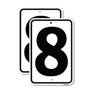 Sign with Number '8 Heavy Gauge Aluminum Parking Sign Rust Proof - Picture 1 of 10