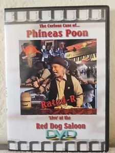 "Phineas Poon" Live At The Red Dog Saloon Rated-R - Picture 1 of 3