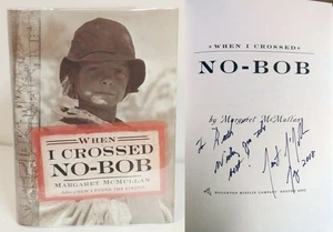 When I Crossed No-Bob by Margaret McMullan SIGNED Book 1st Edition Hardcover - Bild 1 von 6
