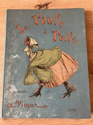 La Poule A Poils Livre Ancien Jeunesse Bibliophilie  - Photo 1/4