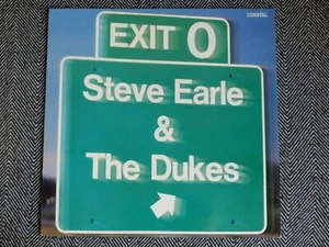 STEVE EARLE & THE DUKES - Exit 0 - LP / 33T - Imagen 1 de 3