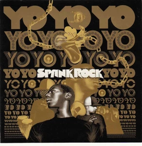 Spank Rock / YoYoYoYoYo / CD / Hip-Hop / Rap / Battle / Big Dada Recordings - Imagen 1 de 3