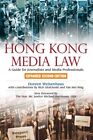 Hong Kong Media Law  A Guide For Journalists And Media Professionals Hardco