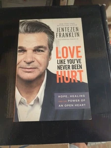 Love Like You've Never Been Hurt : Hope, Healing and the Power of an Open Heart - Bild 1 von 4