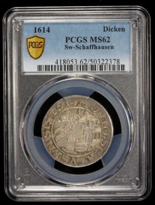 1614 Switzerland Schaffhausen Dicken Silver PCGS MS62 Rare Beauty! - Image 1 of 2