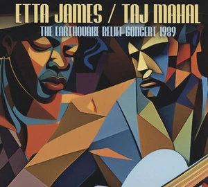 Etta James/Taj Mahal - The Earthquake Relief Concert 1989 (2023) CD NEW/SEALED - Picture 1 of 2