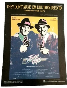 They Don't Make 'Em Like They Used To. Theme From Tough Guys Sheet Music. Piano - Picture 1 of 3