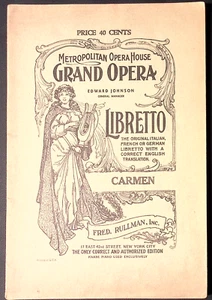 Metropolitan Opera House Grand Opera Libretto CARMEN 40 Cents RULLMAN - Bild 1 von 2