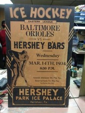 1934 HERSHEY BAR'S BEARS vs Baltimore Orioles Hockey Park Ice Palace AHL RARE