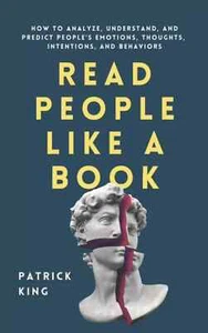 Read People Like a Book, By Patrick King, PaperBack - Picture 1 of 1