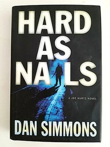 HARD AS NAILS, SIGNIERT von Dan Simmons, Hardcover, Staubjacke Erstausgabe - Bild 1 von 8