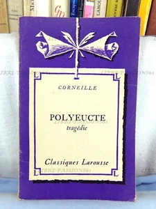 POLYEUCTE, TRAGÉDIE, PIERRE CORNEILLE, ÉDITIONS CLASSIQUES LAROUSSE 1958 - Imagen 1 de 11