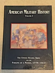 American Military History, Volume 1 : The United States Army and the Forging... - Picture 1 of 3