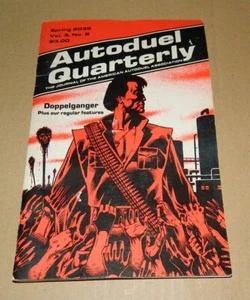 Car Wars ~ Autoduel Quarterly ~ Vol. 3 Nr. 2 ~ Feder 2035 - Bild 1 von 5