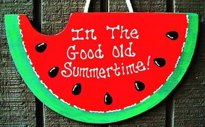 WATERMELON Summertime SIGN Deck Patio SEASONAL Pool Wall Door Backyard Plaque - Picture 1 of 1