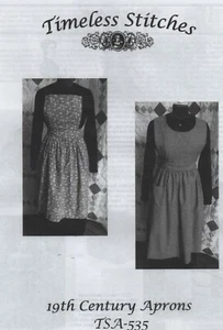 Civil War Style 19th Century APRON PATTERNS Timeless Stitches TSA-535 - Picture 1 of 4