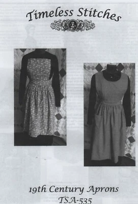 Civil War Style 19th Century APRON PATTERNS Timeless Stitches TSA-535 - Image 1 of 4