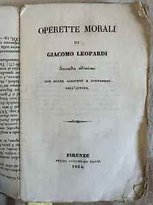 OPERETTE MORALI DI GIACOMO LEOPARDI 1834 SECONDA EDIZIONE FIRENZE PIATTI - Imagen 1 de 6