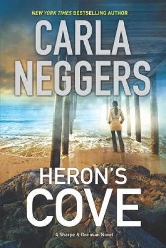 Herons Cove (Sharpe  Donovan) - Hardcover By Neggers, Carla - VERY GOOD Foto 1 de 1