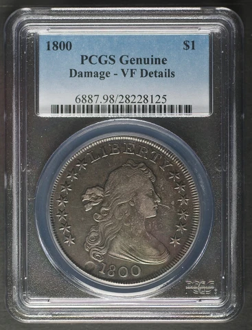 1800 Draped Bust Dollar, PCGS Genuine - Damage - VF Details Cover