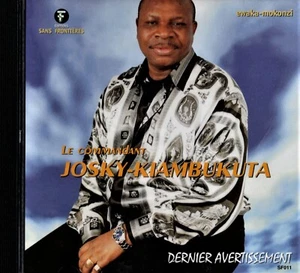 JOSKY-KIAMBUKUTA. Dernier Avertissement. Congo.CD. Sans Frontieres 011, Like New - Picture 1 of 2