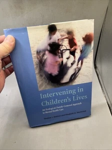 Intervening in Children's Lives : An Ecological, Family-Centered Approach to... - Picture 1 of 24